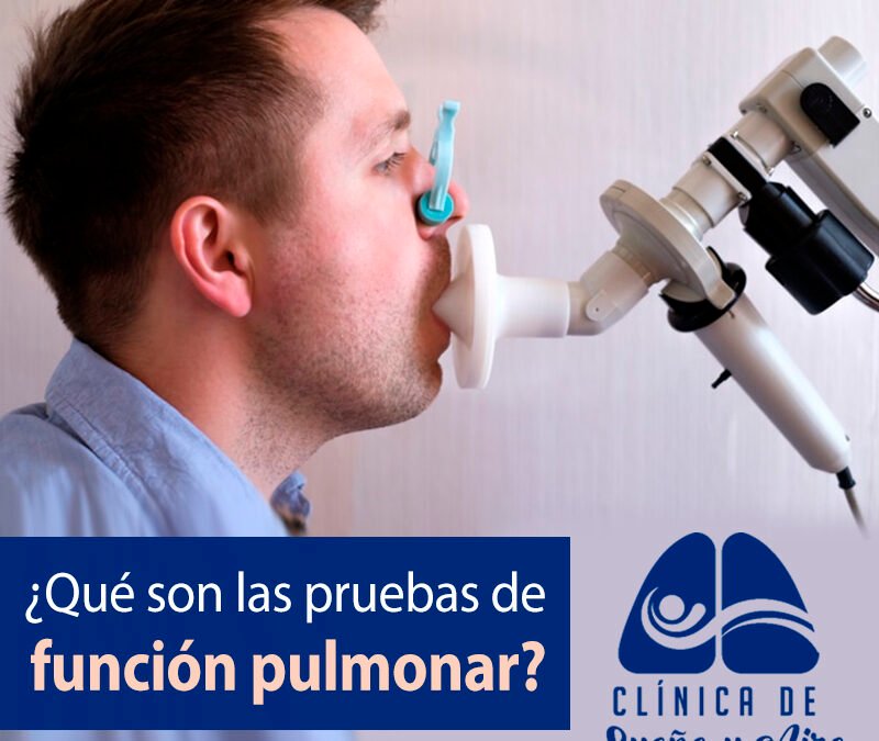 Qué Son Las Pruebas De Función Pulmonar Neumologia En Mérida 7691
