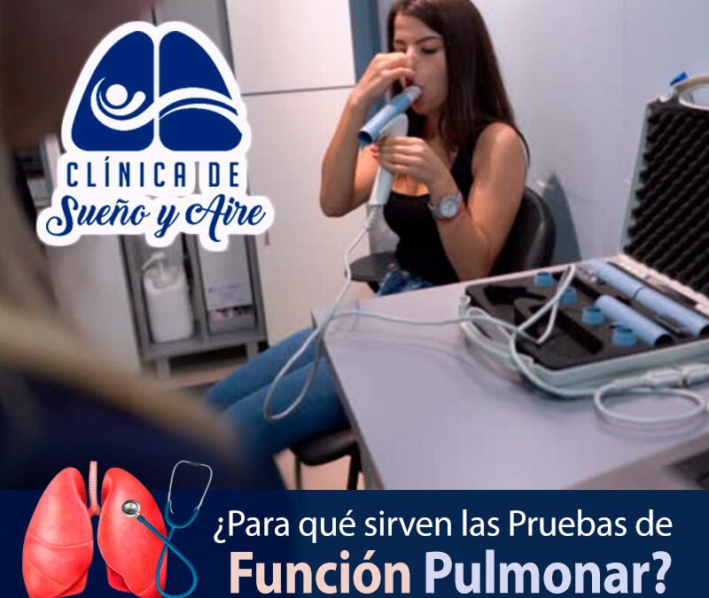 ¿Para qué sirven las pruebas de función pulmonar?